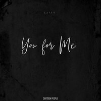 Saffy — You for Me рисунок