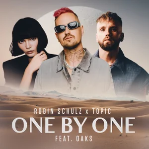 Robin Schulz & Topic ft. Oaks — One By One рисунок