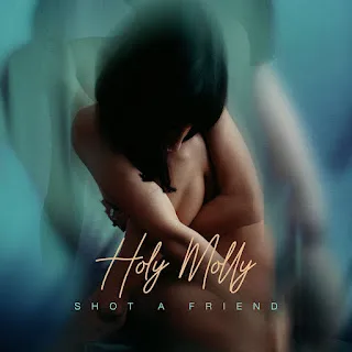 Holy Molly - Shot A Friend рисунок