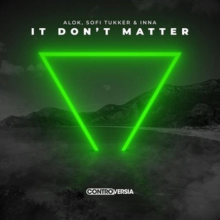 Alok & Sofi Tukker, Inna - It Don t Matter 2 рисунок