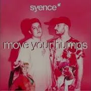 Syence Experiments - move your humps рисунок