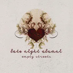 Late Night Alumni - Empty Streets рисунок